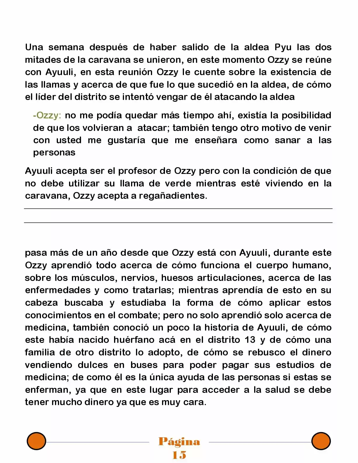 La Mentira Que Alimenta El Mundo - Capítulo 23 - Página 15 - LectorTMOo
