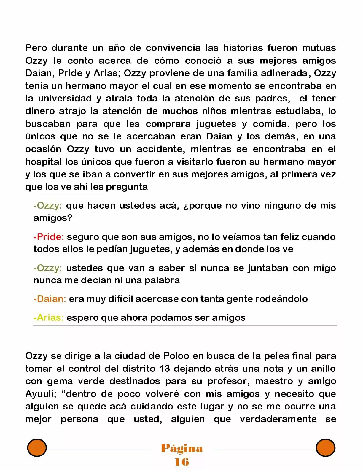 La Mentira Que Alimenta El Mundo - Capítulo 23 - Página 16 - LectorTMOo