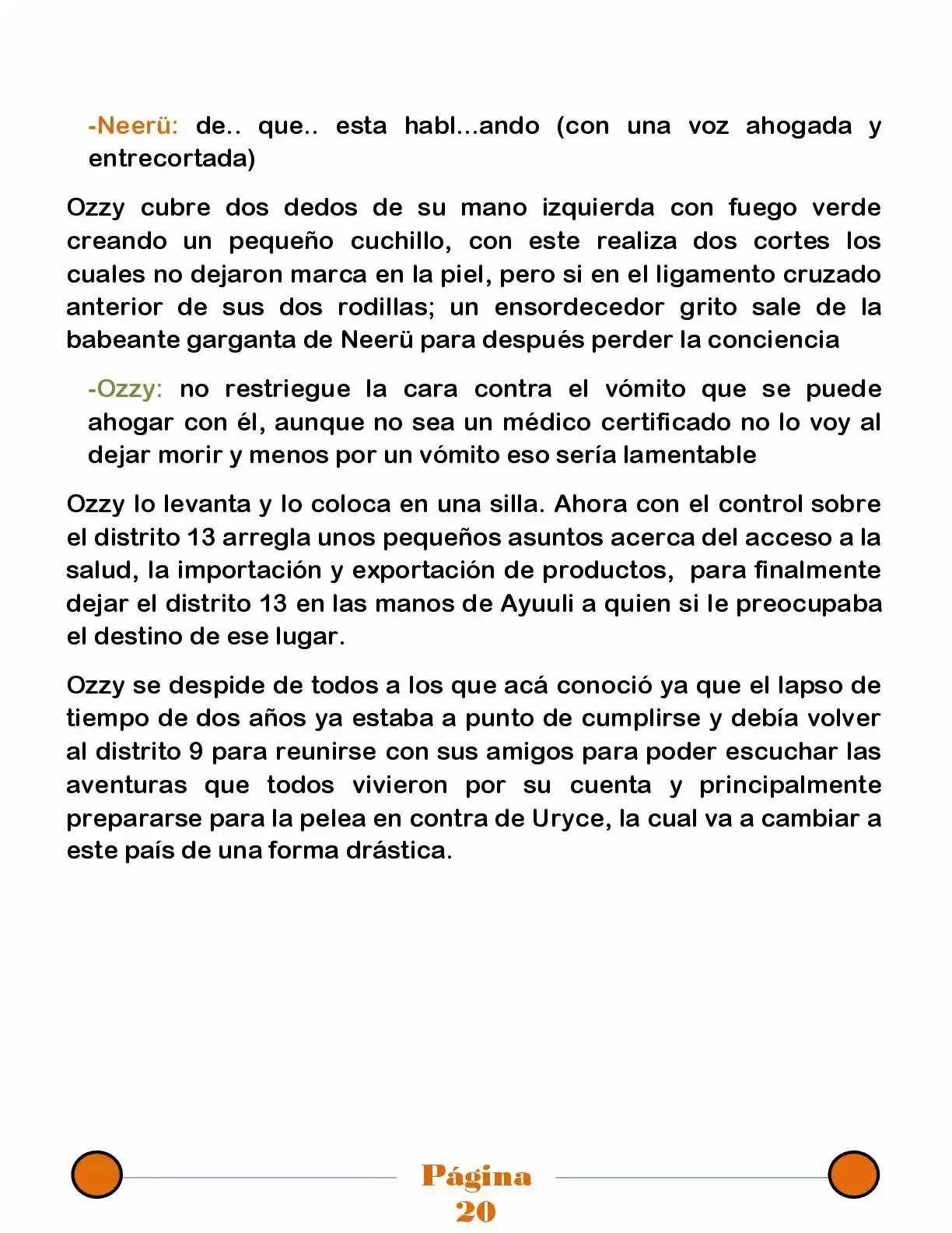 La Mentira Que Alimenta El Mundo - Capítulo 23 - Página 20 - LectorTMOo