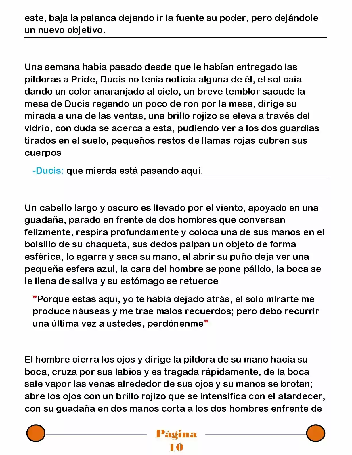 La Mentira Que Alimenta El Mundo - Capítulo 24 - Página 10 - LectorTMOo