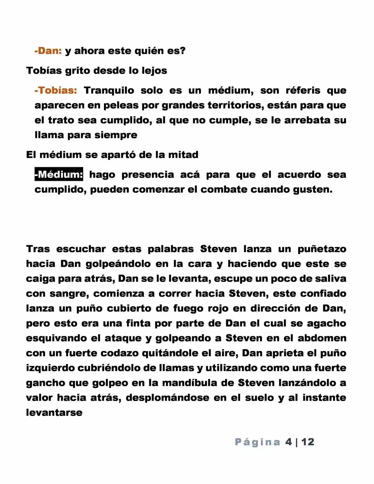 La Mentira Que Alimenta El Mundo - Capítulo 3 - Página 4 - LectorTMOo