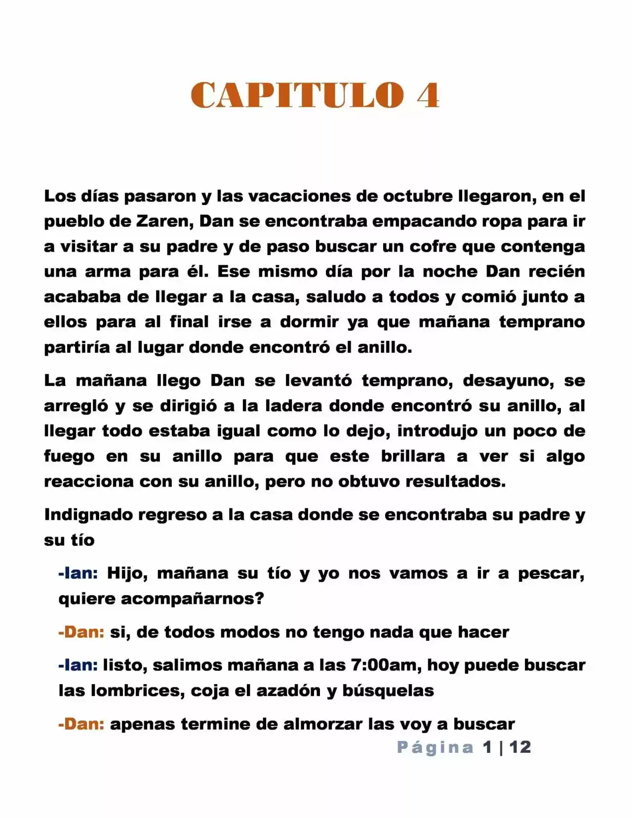 La Mentira Que Alimenta El Mundo - Capítulo 4 - Página 1 - LectorTMOo