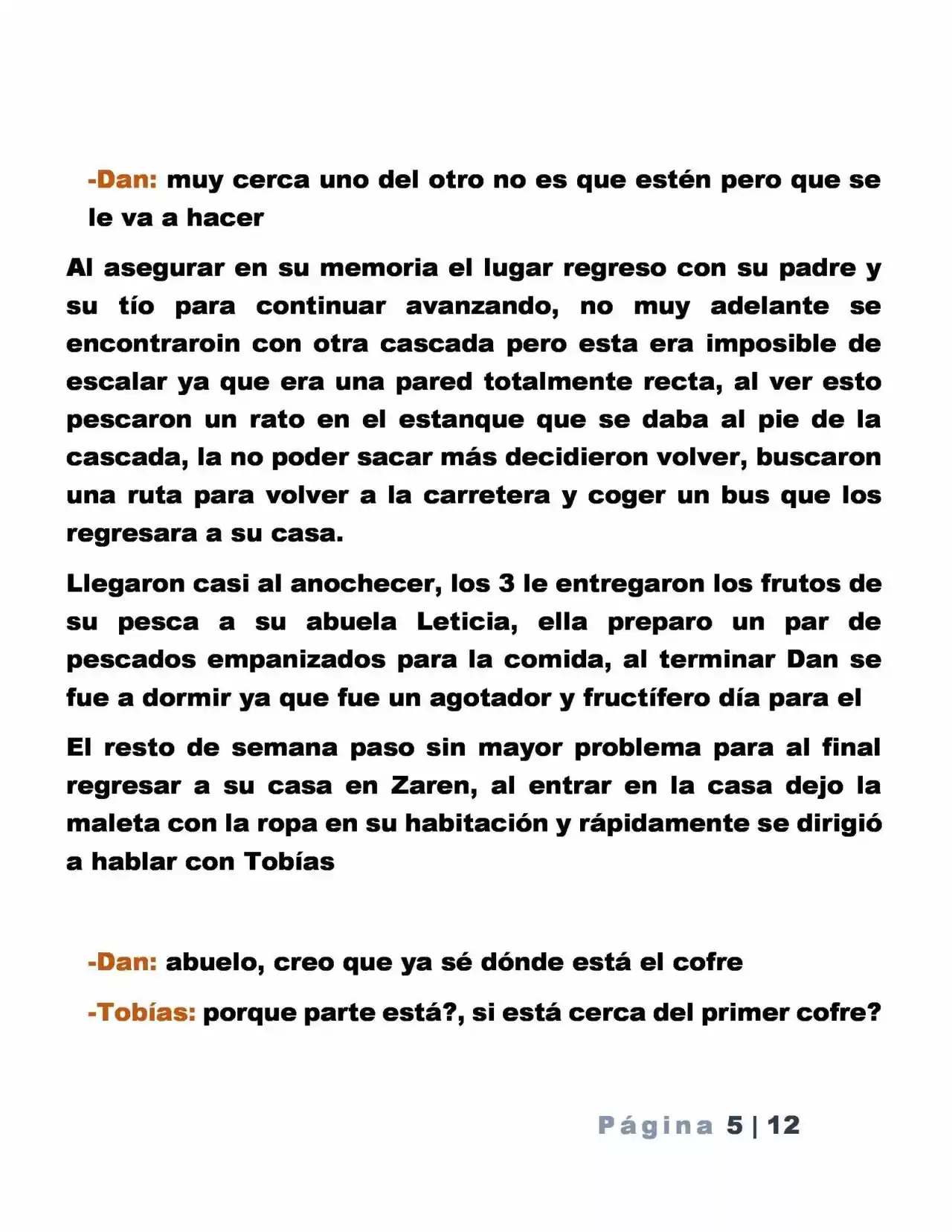 La Mentira Que Alimenta El Mundo - Capítulo 4 - Página 5 - LectorTMOo