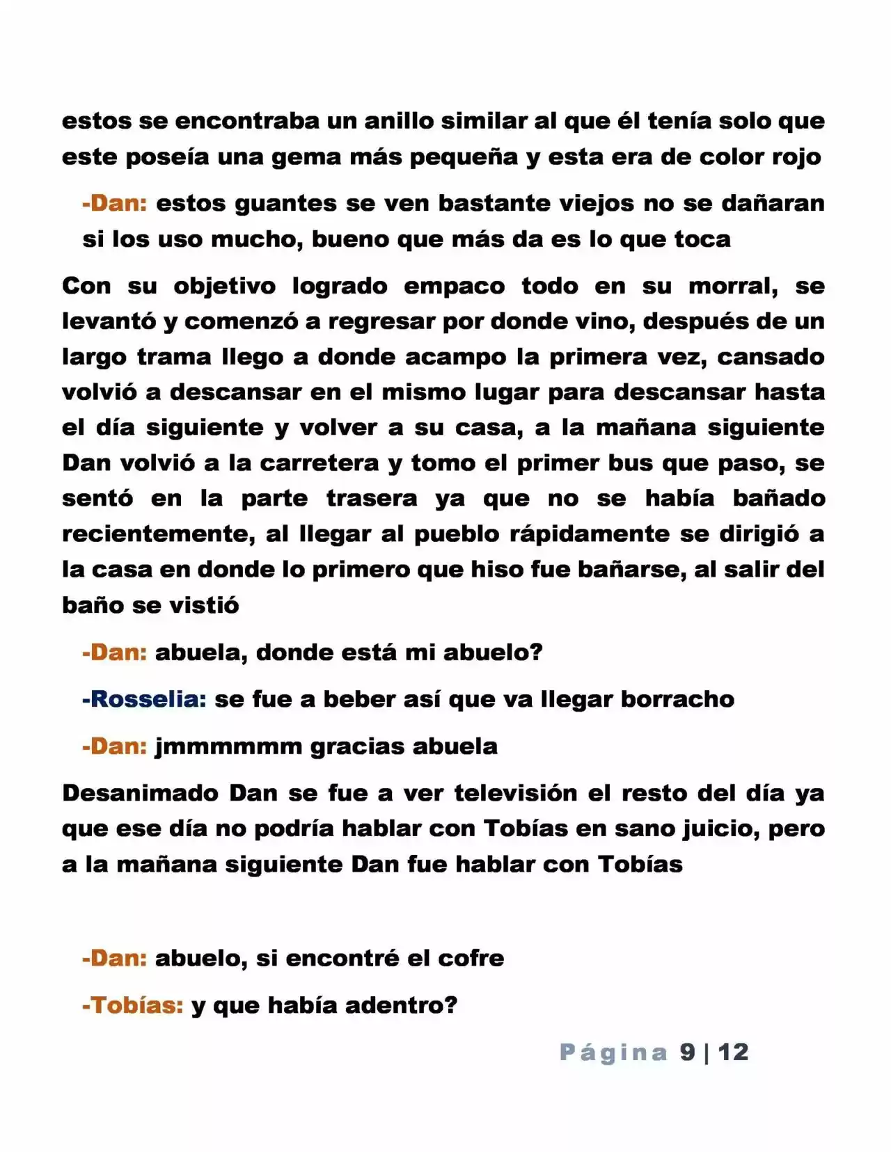 La Mentira Que Alimenta El Mundo - Capítulo 4 - Página 9 - LectorTMOo