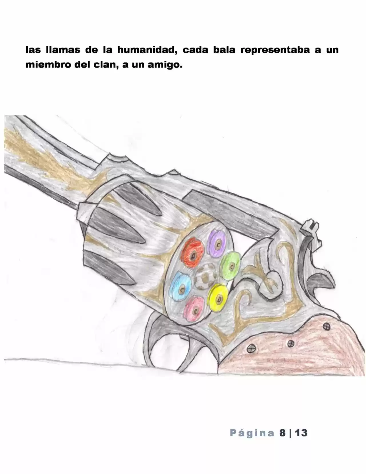 La Mentira Que Alimenta El Mundo - Capítulo 6 - Página 8 - LectorTMOo