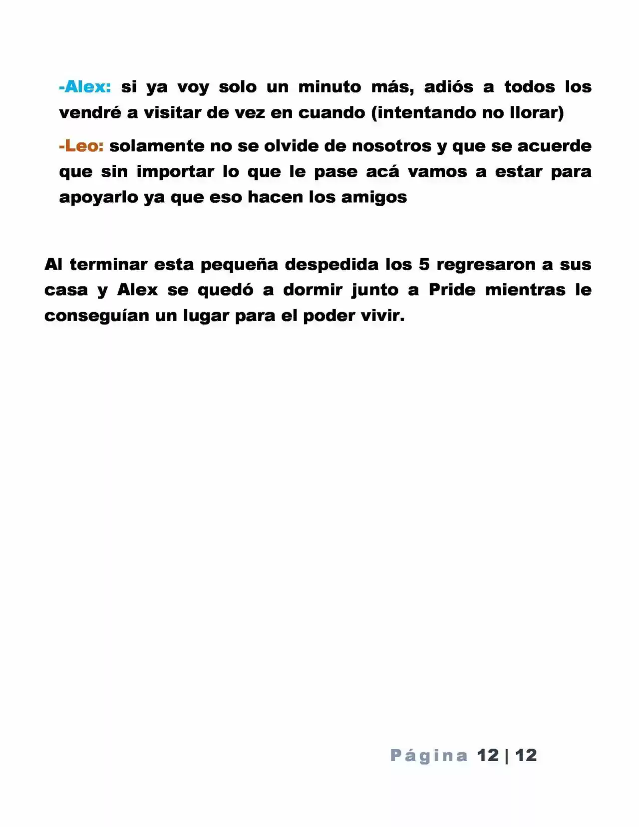 La Mentira Que Alimenta El Mundo - Capítulo 7 - Página 12 - LectorTMOo