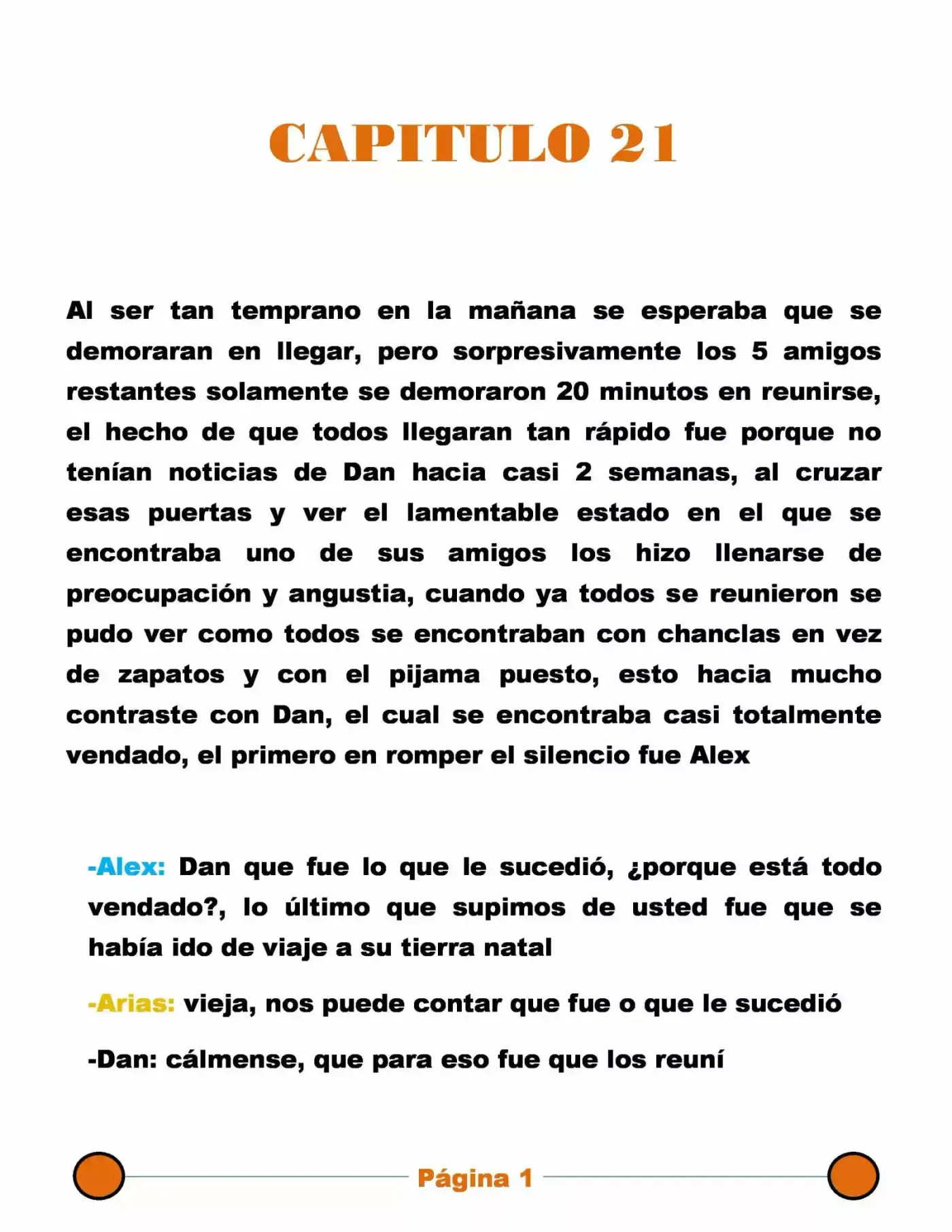 La Mentira Que Alimenta El Mundo - Capítulo 21 - Página 1 - LectorTMOo