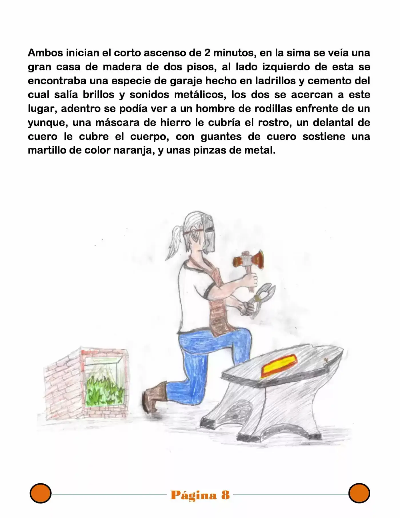 La Mentira Que Alimenta El Mundo - Capítulo 22 - Página 8 - LectorTMOo
