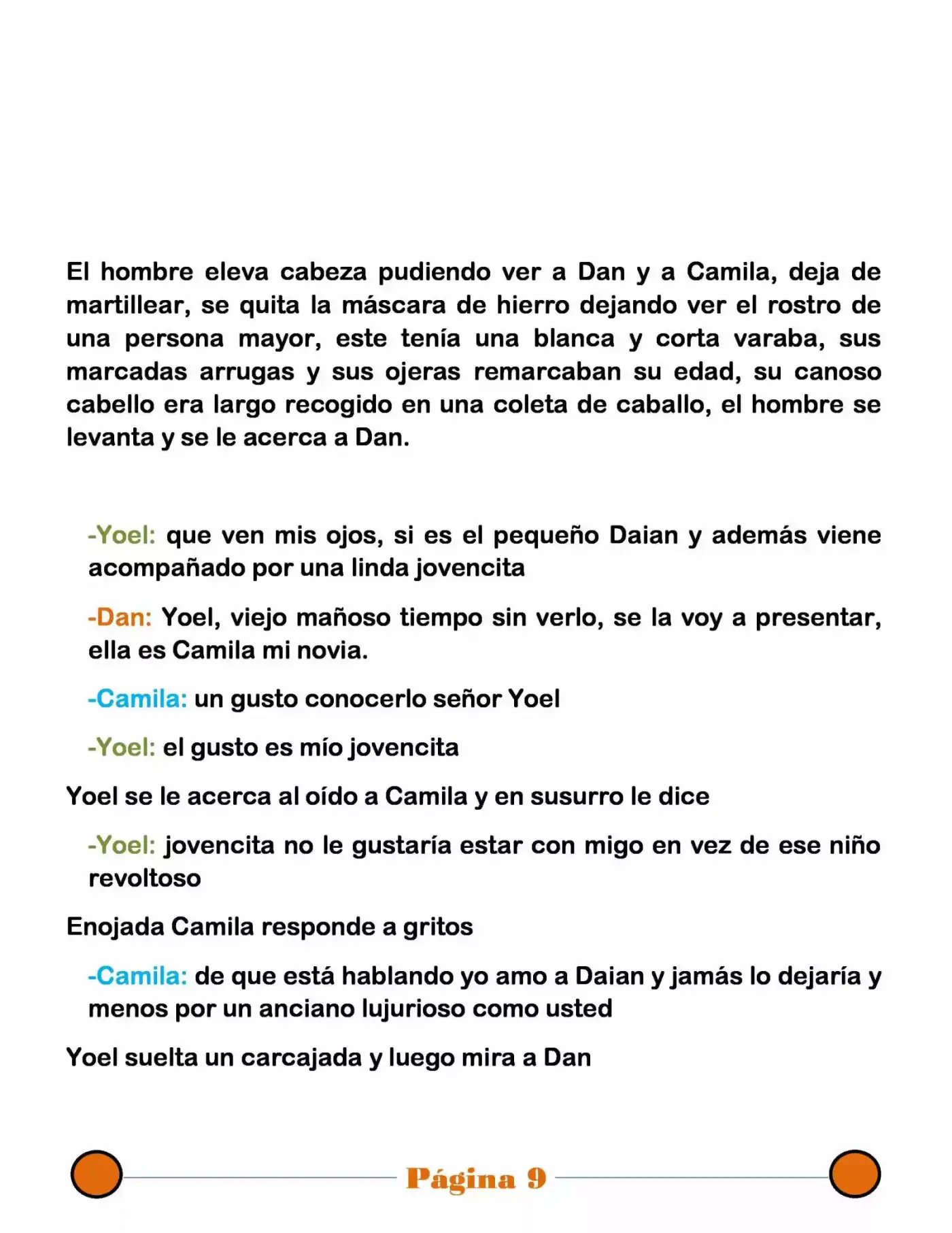 La Mentira Que Alimenta El Mundo - Capítulo 22 - Página 9 - LectorTMOo