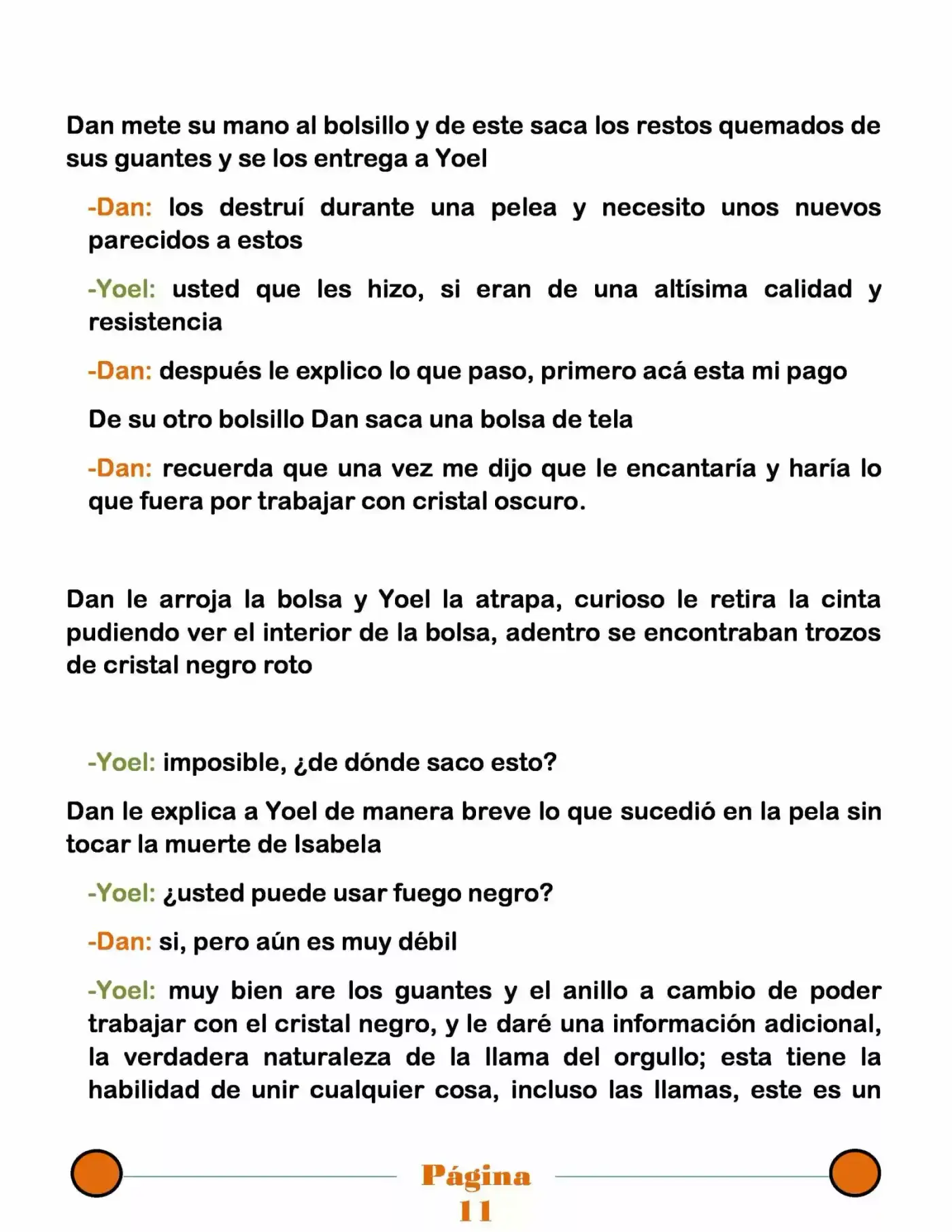 La Mentira Que Alimenta El Mundo - Capítulo 22 - Página 11 - LectorTMOo