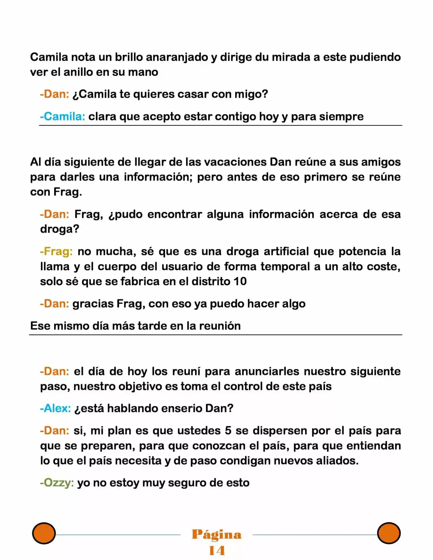 La Mentira Que Alimenta El Mundo - Capítulo 22 - Página 14 - LectorTMOo