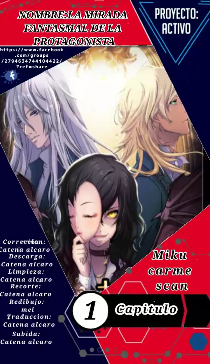 La Mirada Fantasmal De La Protagonista - Capítulo 1 - Página 1 - LectorTMOo