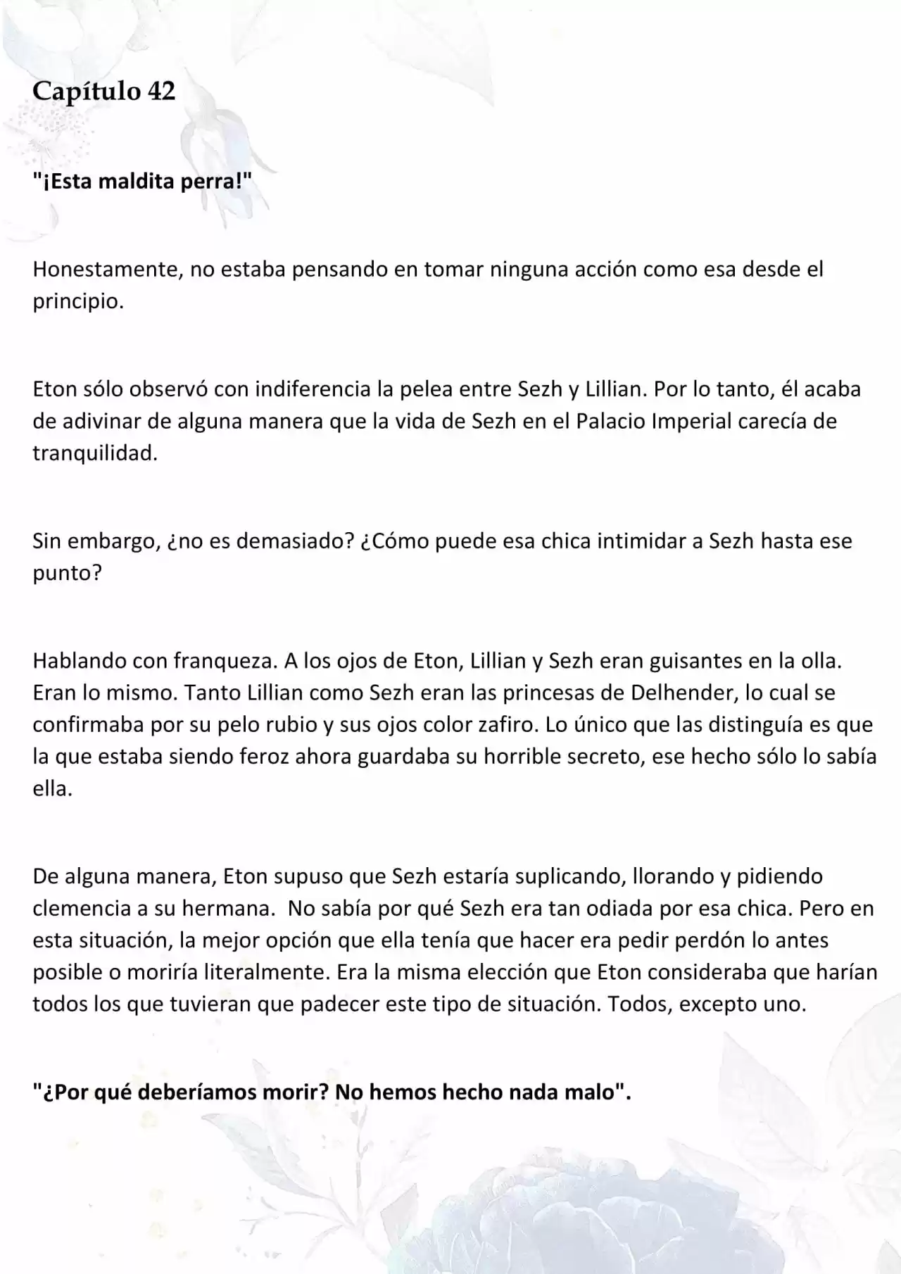 La Muñeca Amada Del Tirano. (Novela) - Capítulo 42 - Página 1 - LectorTMOo