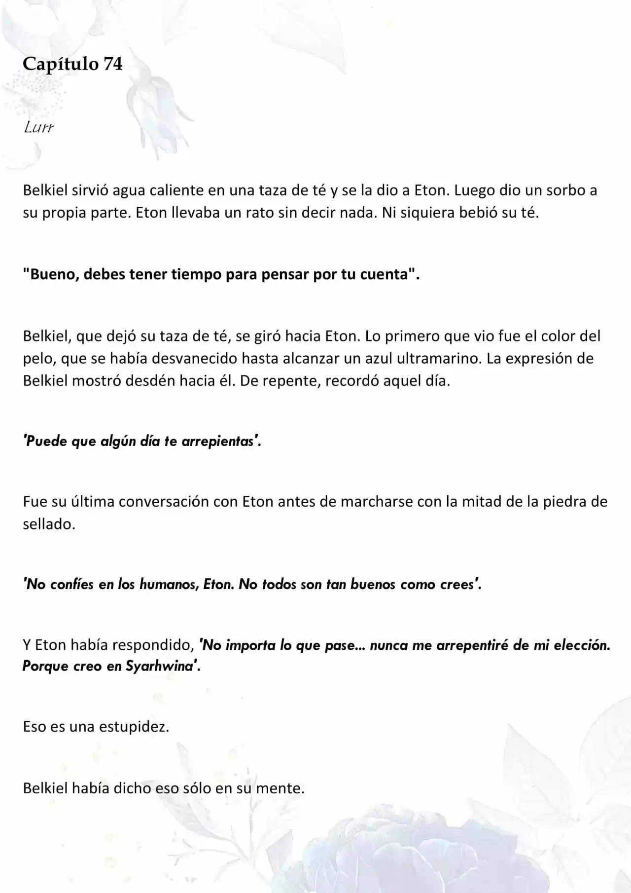La Muñeca Amada Del Tirano. (Novela) - Capítulo 74 - Página 1 - LectorTMOo