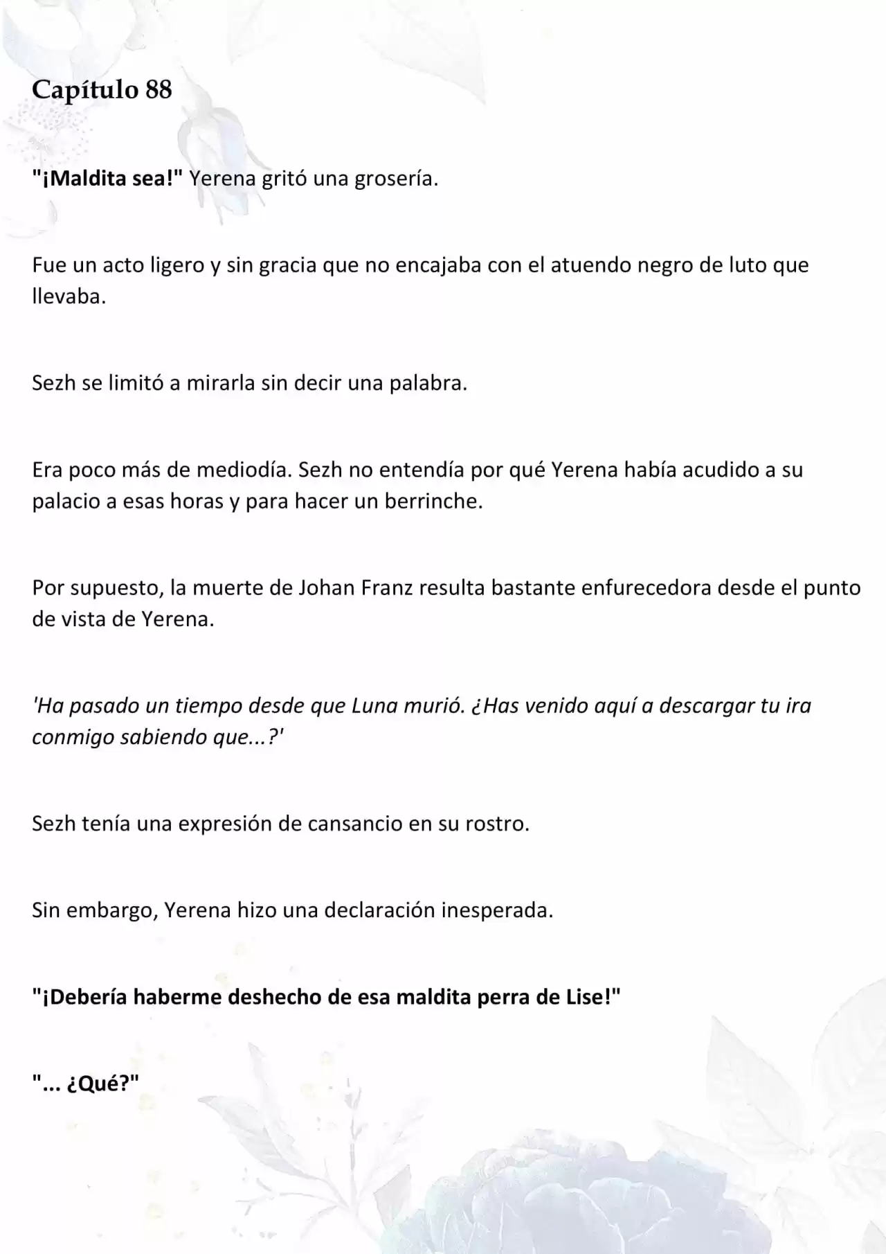 La Muñeca Amada Del Tirano. (Novela) - Capítulo 88 - Página 2 - LectorTMOo