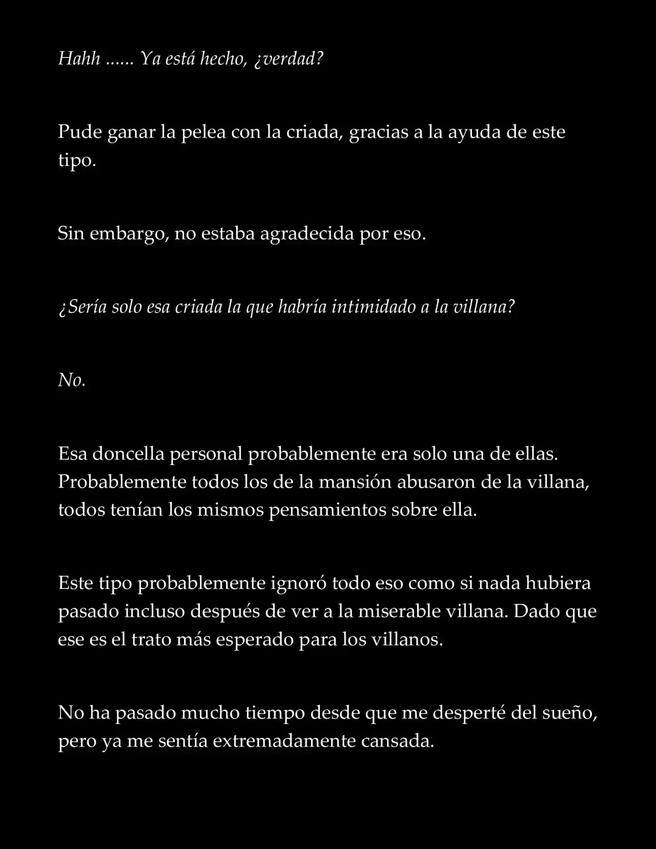LA MUERTE ES EL ÚNICO FINAL PARA LA VILLANA (Novela) - Capítulo 3 - Página 4 - LectorTMOo