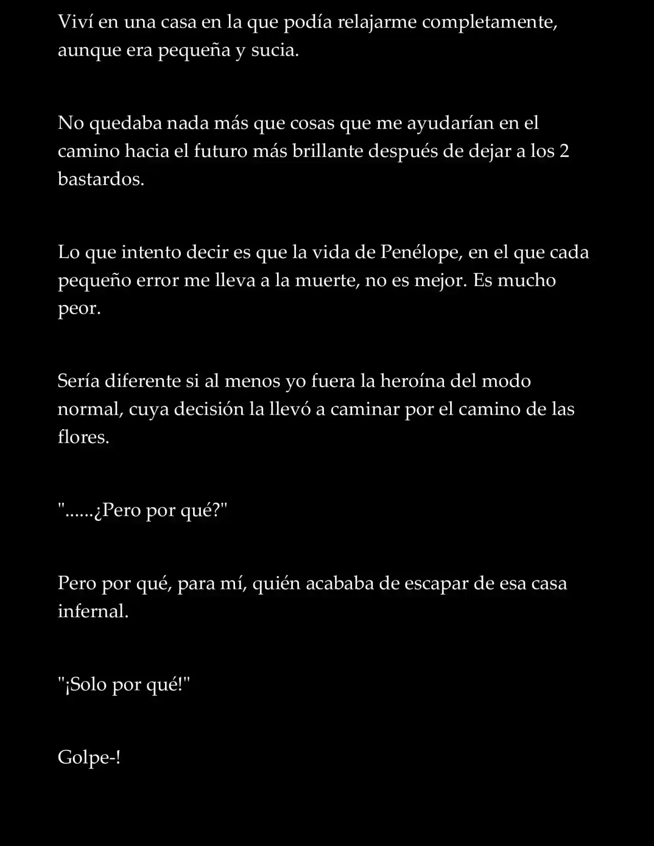 LA MUERTE ES EL ÚNICO FINAL PARA LA VILLANA (Novela) - Capítulo 3 - Página 11 - LectorTMOo