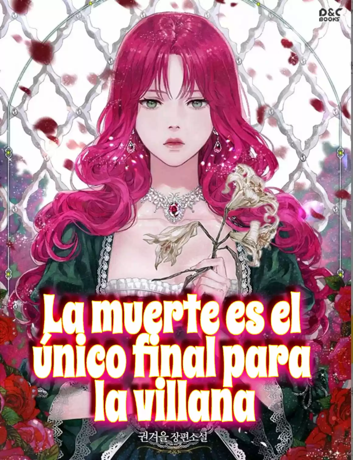 LA MUERTE ES EL ÚNICO FINAL PARA LA VILLANA (Novela) - Capítulo 12 - Página 1 - LectorTMOo
