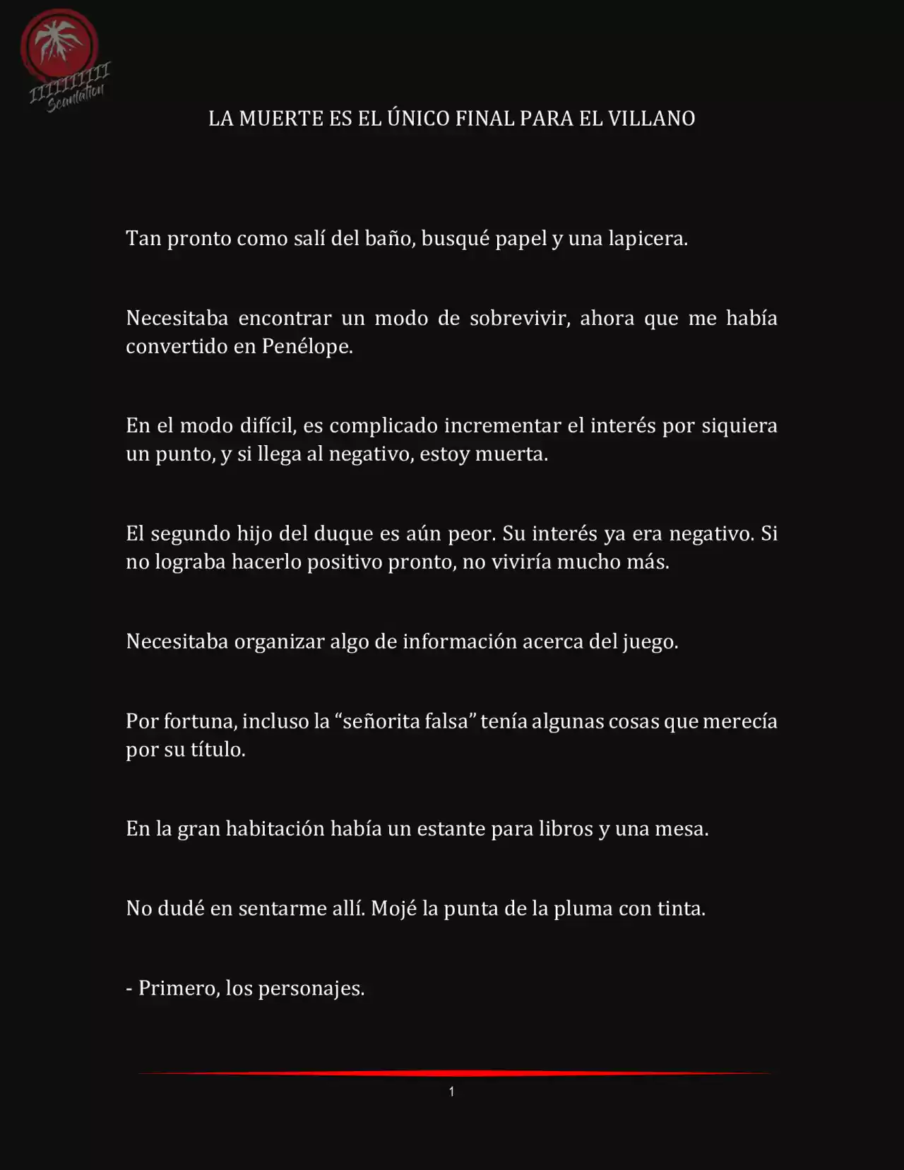 LA MUERTE ES EL ÚNICO FINAL PARA LA VILLANA (Novela) - Capítulo 4 - Página 1 - LectorTMOo