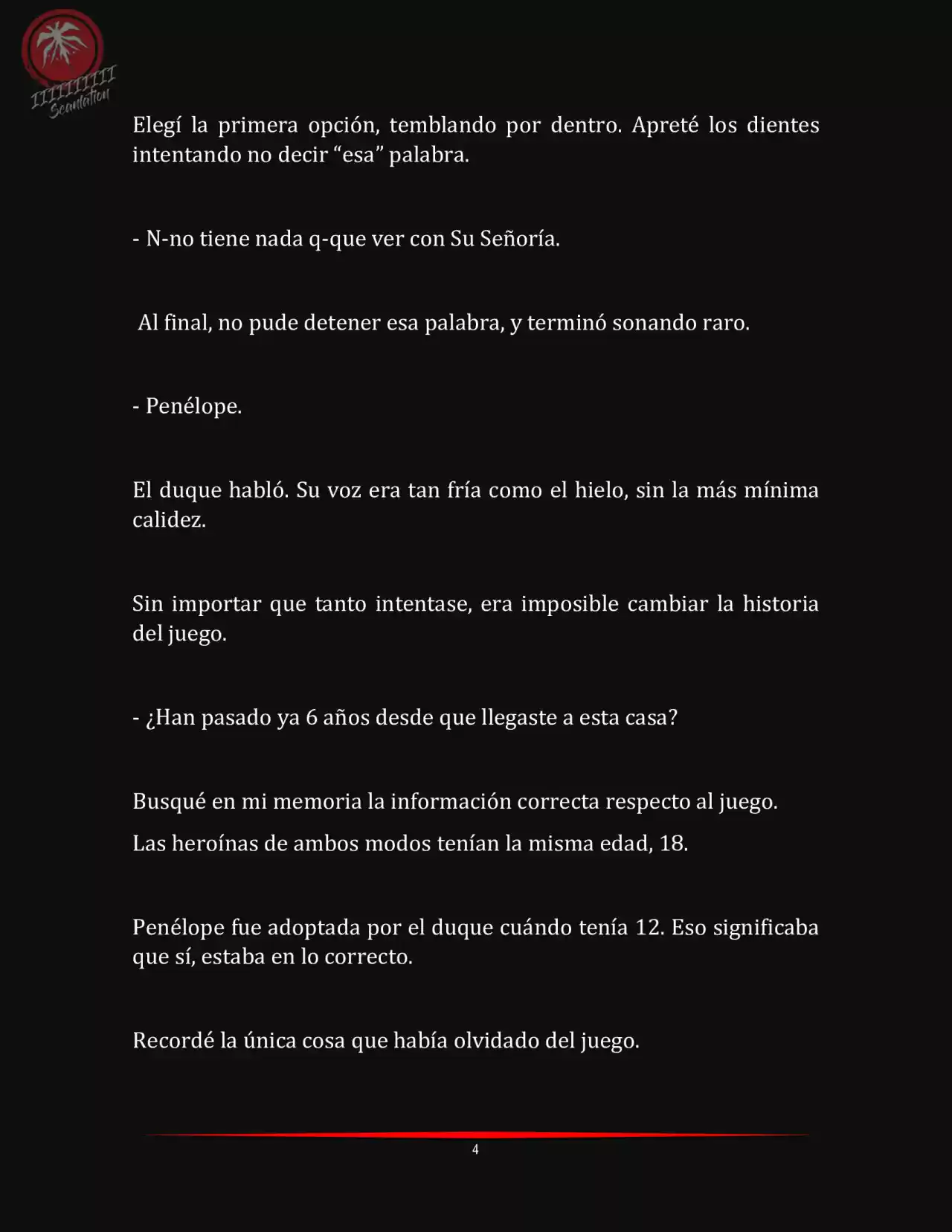 LA MUERTE ES EL ÚNICO FINAL PARA LA VILLANA (Novela) - Capítulo 5 - Página 4 - LectorTMOo
