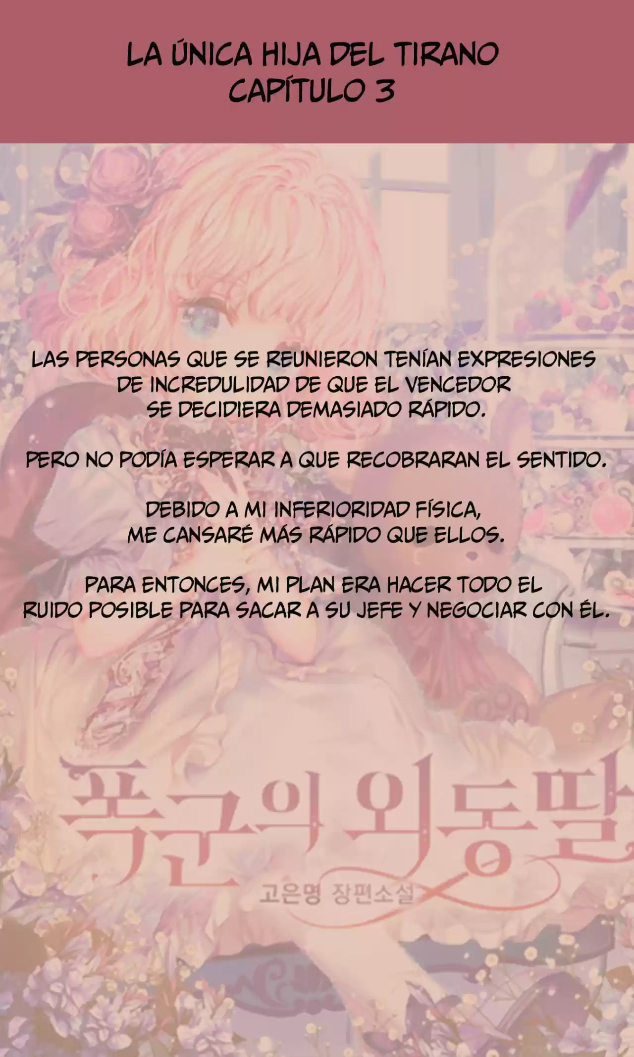 La única Hija Del Tirano (Novela) - Capítulo 3 - Página 11 - LectorTMOo