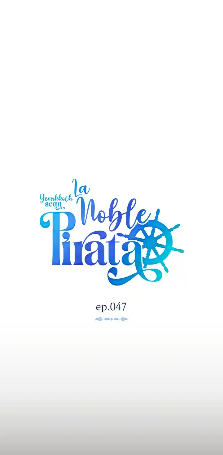 La Noble Pirata - Capítulo 47 - Página 10 - LectorTMOo