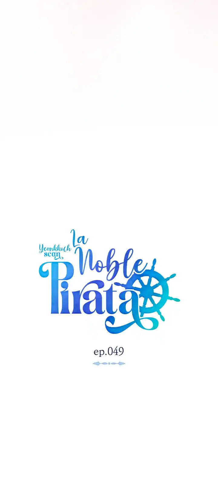 La Noble Pirata - Capítulo 49 - Página 19 - LectorTMOo