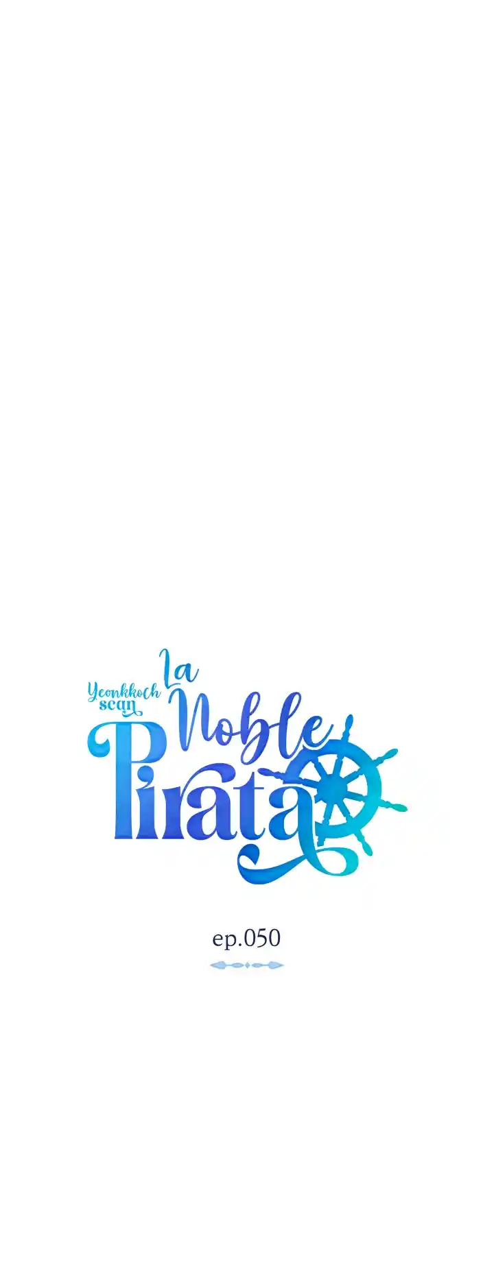 La Noble Pirata - Capítulo 50 - Página 14 - LectorTMOo