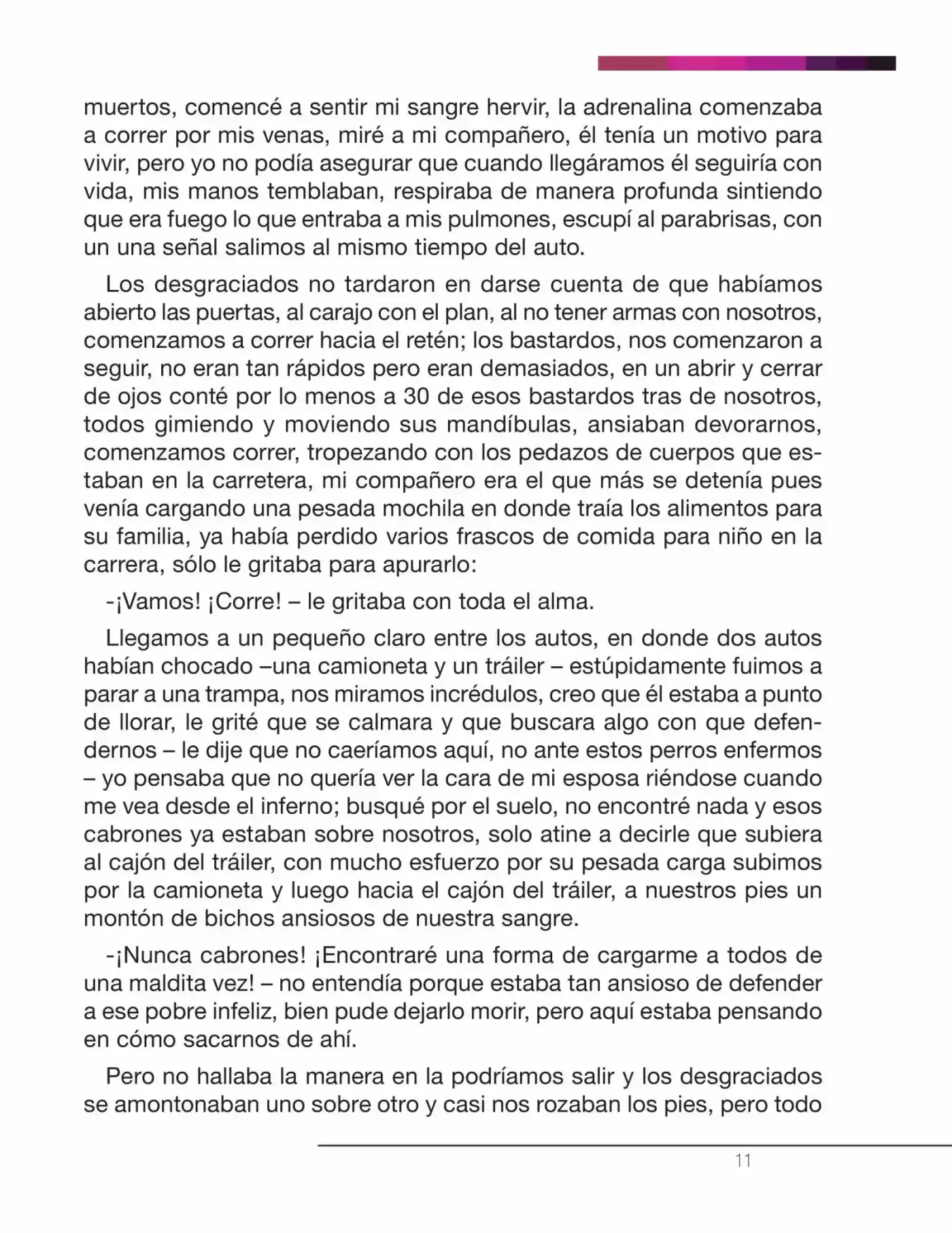 La Nostalgia De Los Muertos (Novela) - Capítulo 2 - Página 8 - LectorTMOo
