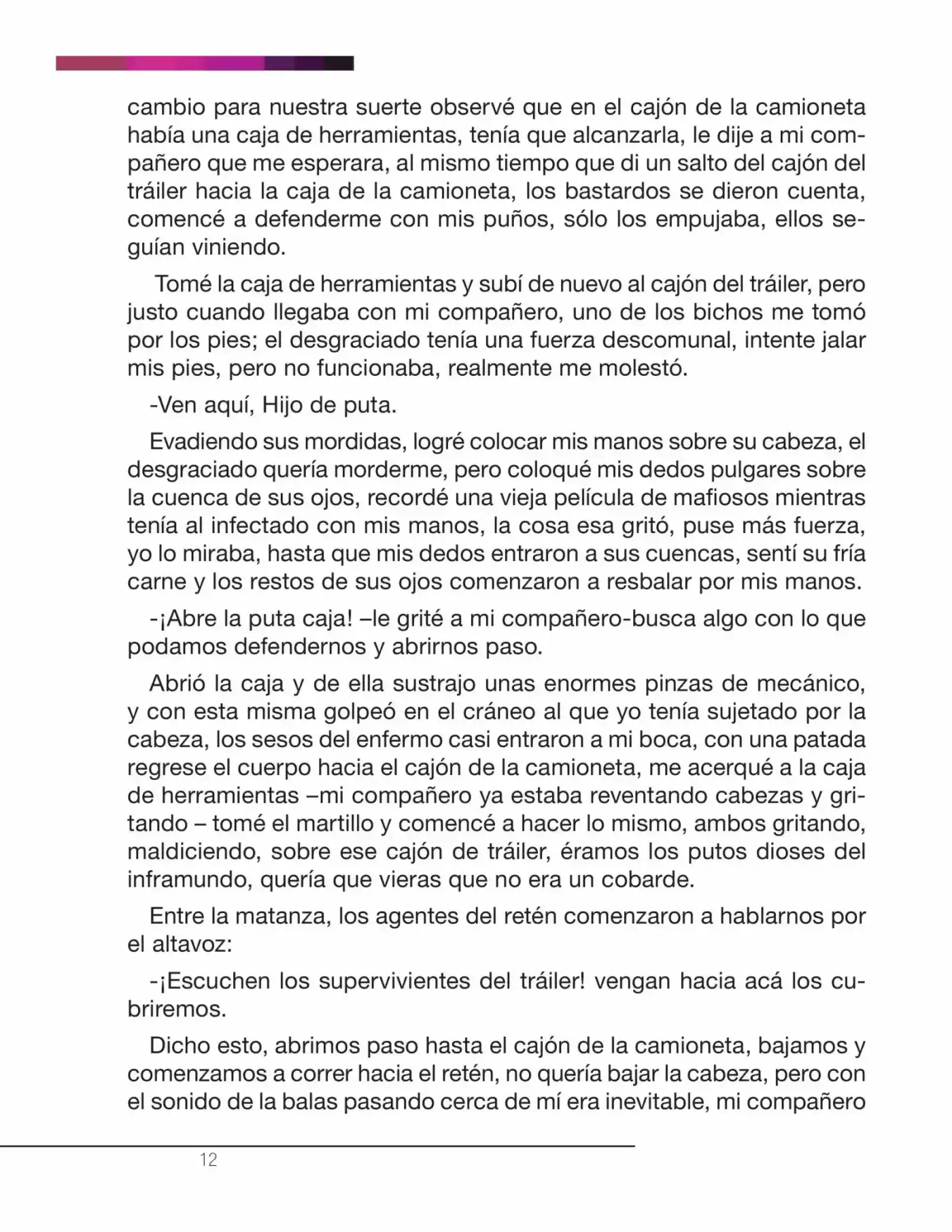 La Nostalgia De Los Muertos (Novela) - Capítulo 2 - Página 9 - LectorTMOo