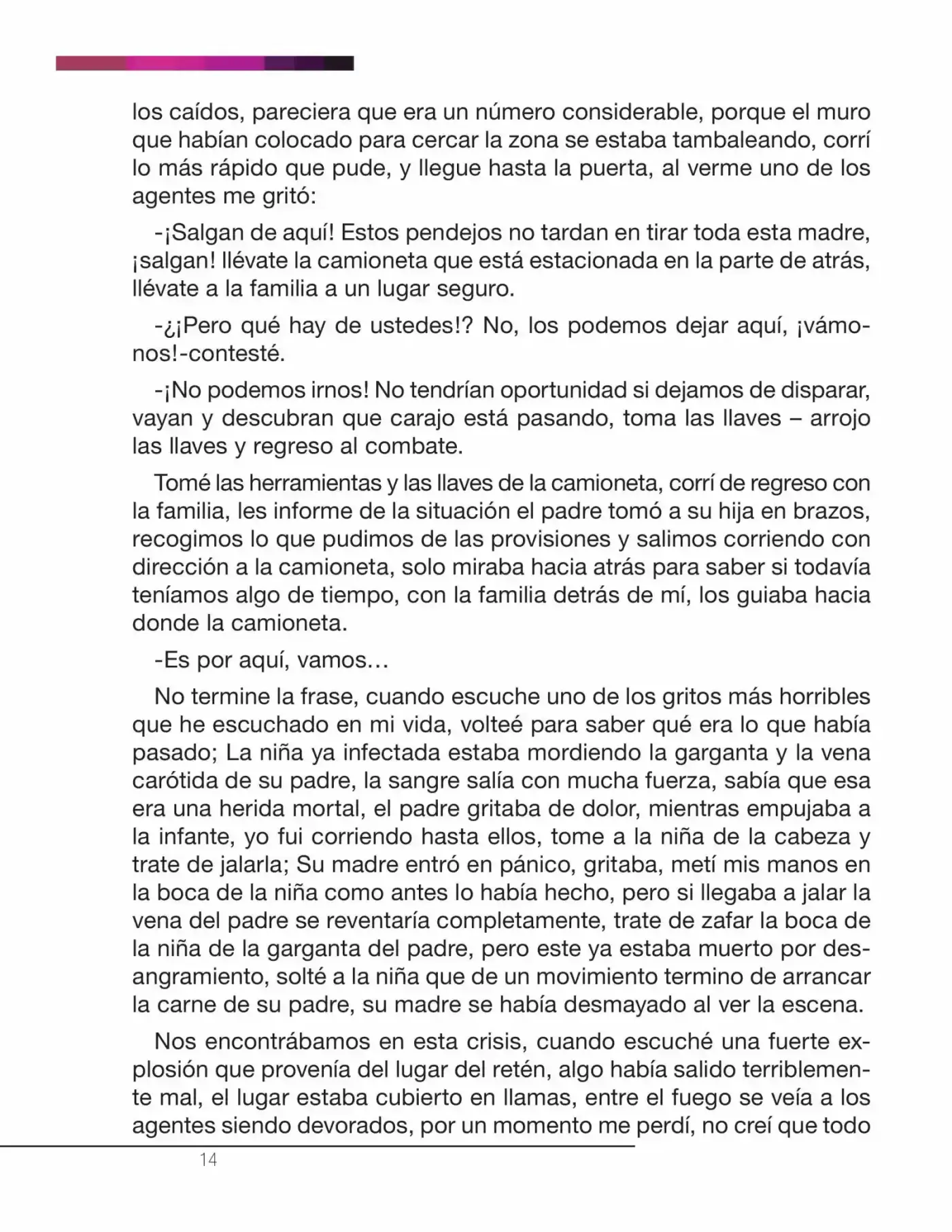 La Nostalgia De Los Muertos (Novela) - Capítulo 2 - Página 11 - LectorTMOo