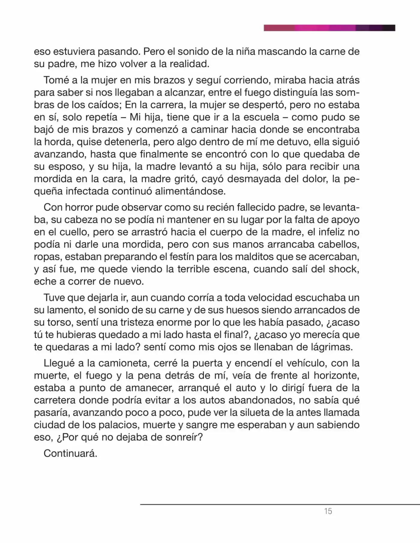 La Nostalgia De Los Muertos (Novela) - Capítulo 2 - Página 12 - LectorTMOo