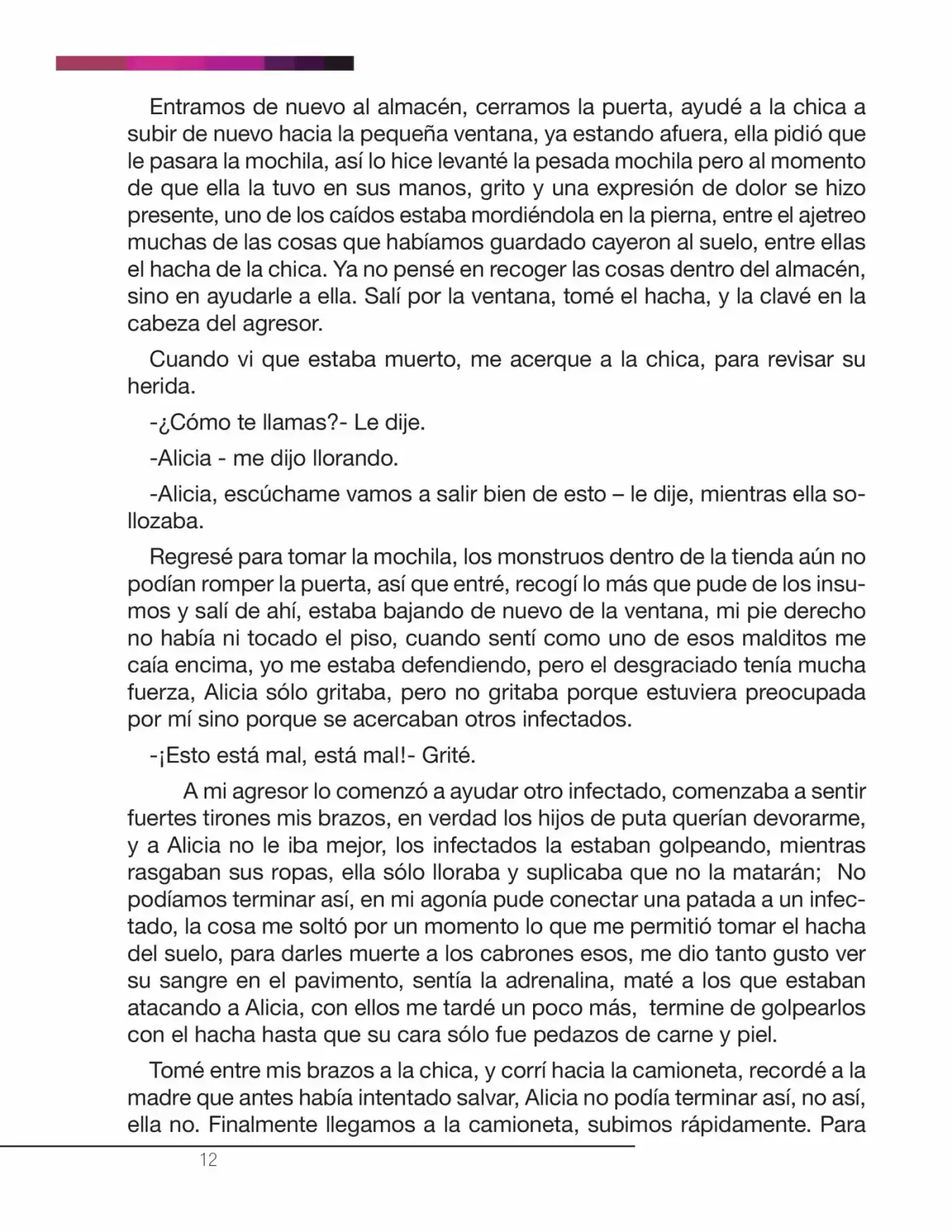 La Nostalgia De Los Muertos (Novela) - Capítulo 3 - Página 7 - LectorTMOo