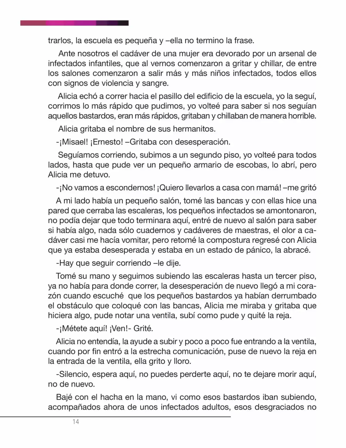 La Nostalgia De Los Muertos (Novela) - Capítulo 3 - Página 9 - LectorTMOo