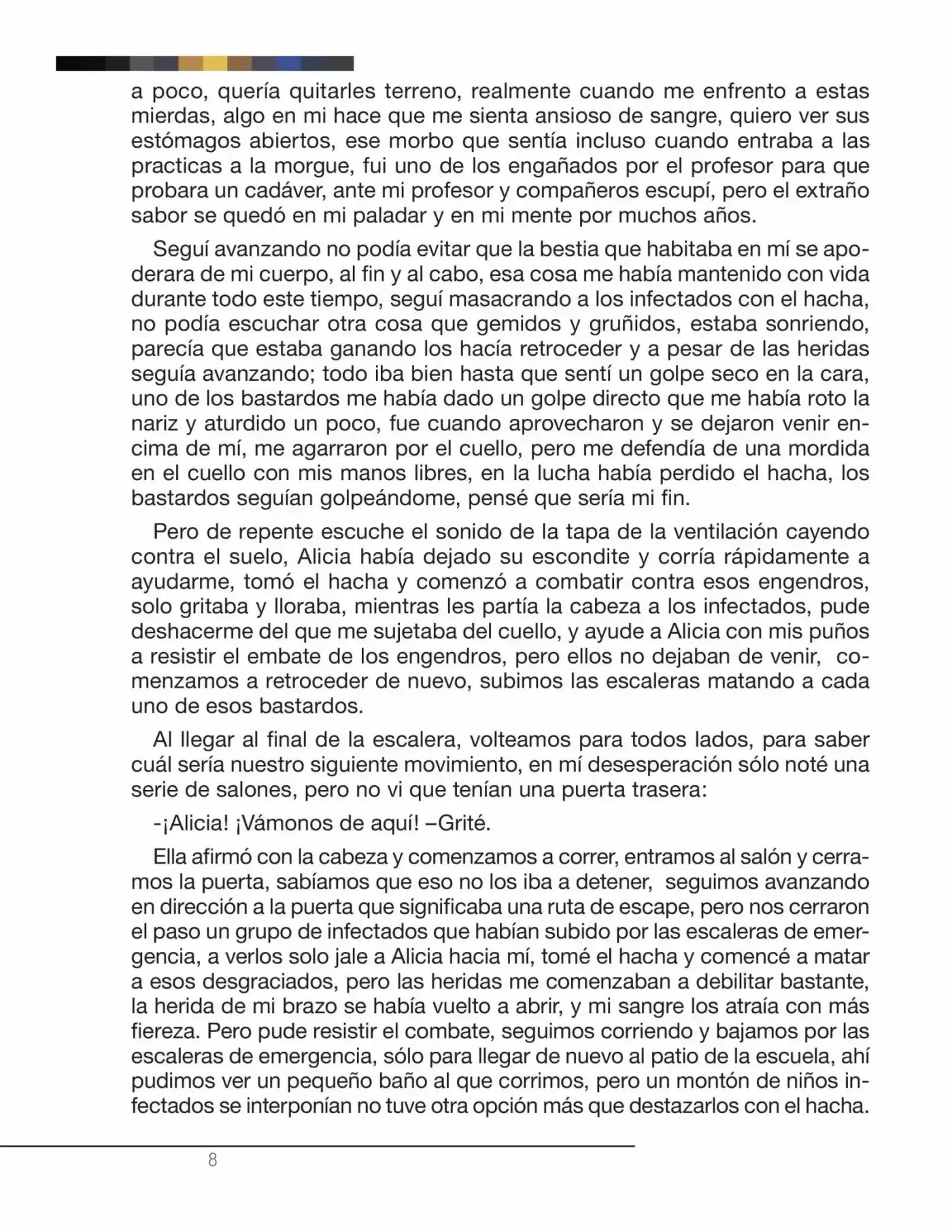 La Nostalgia De Los Muertos (Novela) - Capítulo 4 - Página 4 - LectorTMOo