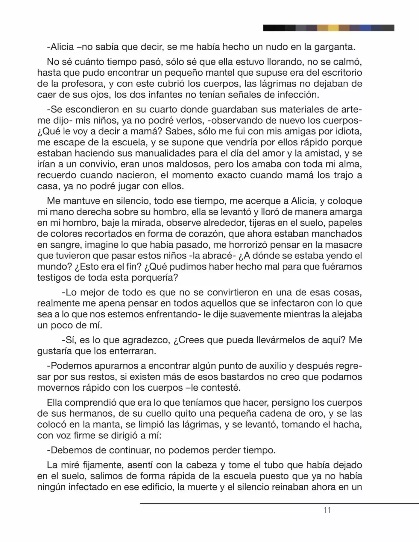 La Nostalgia De Los Muertos (Novela) - Capítulo 4 - Página 7 - LectorTMOo