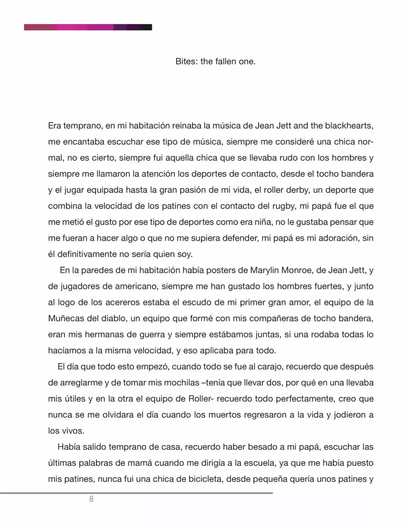La Nostalgia De Los Muertos (Novela) - Capítulo 6.10 - Página 6 - LectorTMOo