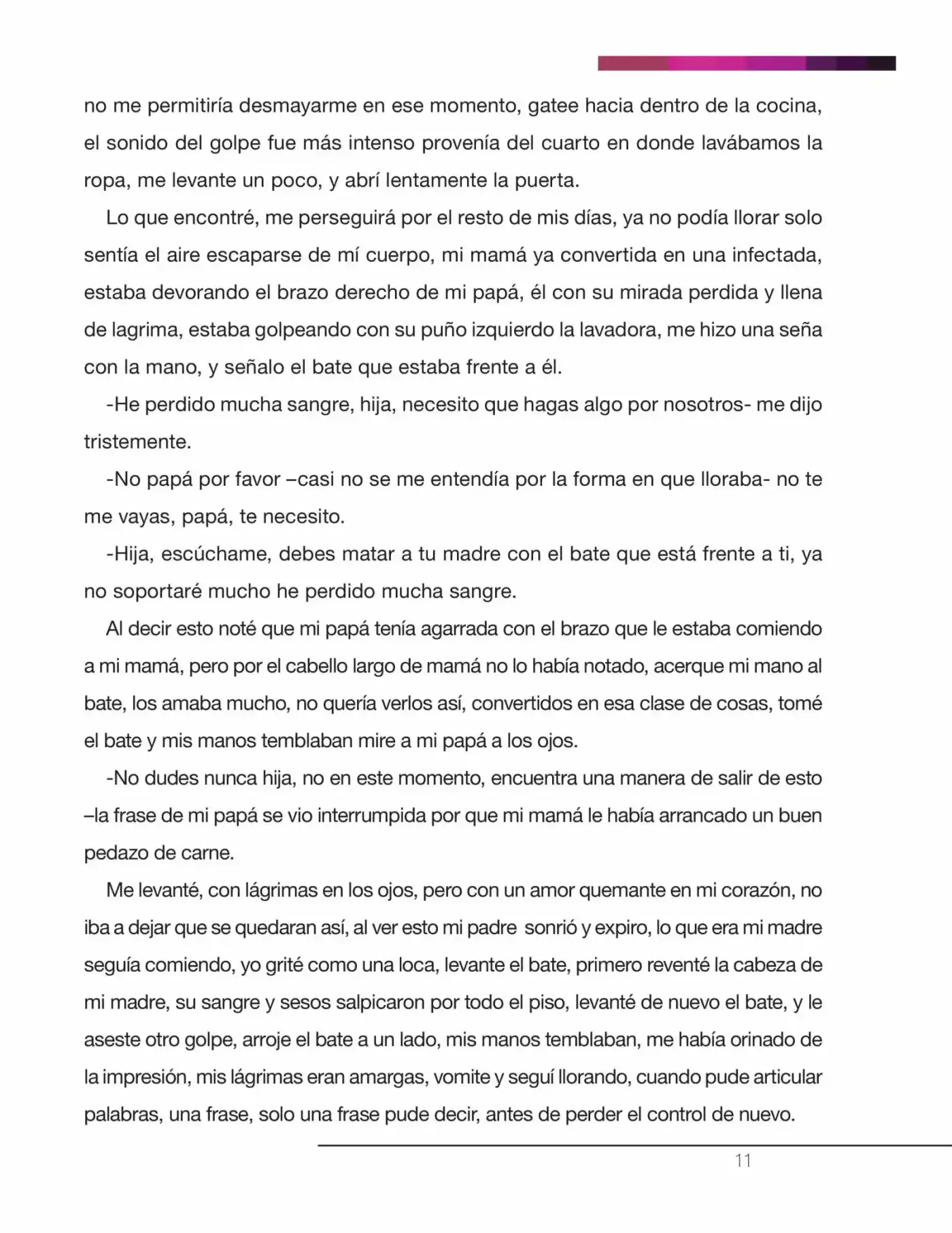 La Nostalgia De Los Muertos (Novela) - Capítulo 6.10 - Página 9 - LectorTMOo