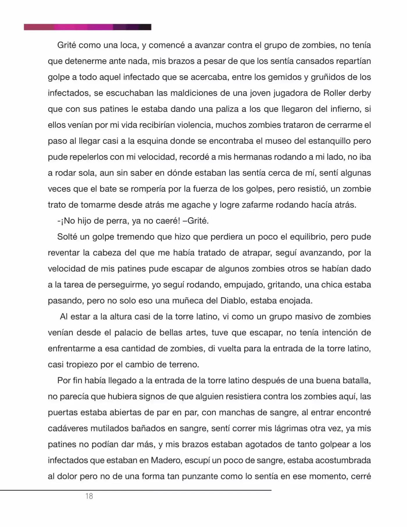La Nostalgia De Los Muertos (Novela) - Capítulo 6.10 - Página 16 - LectorTMOo