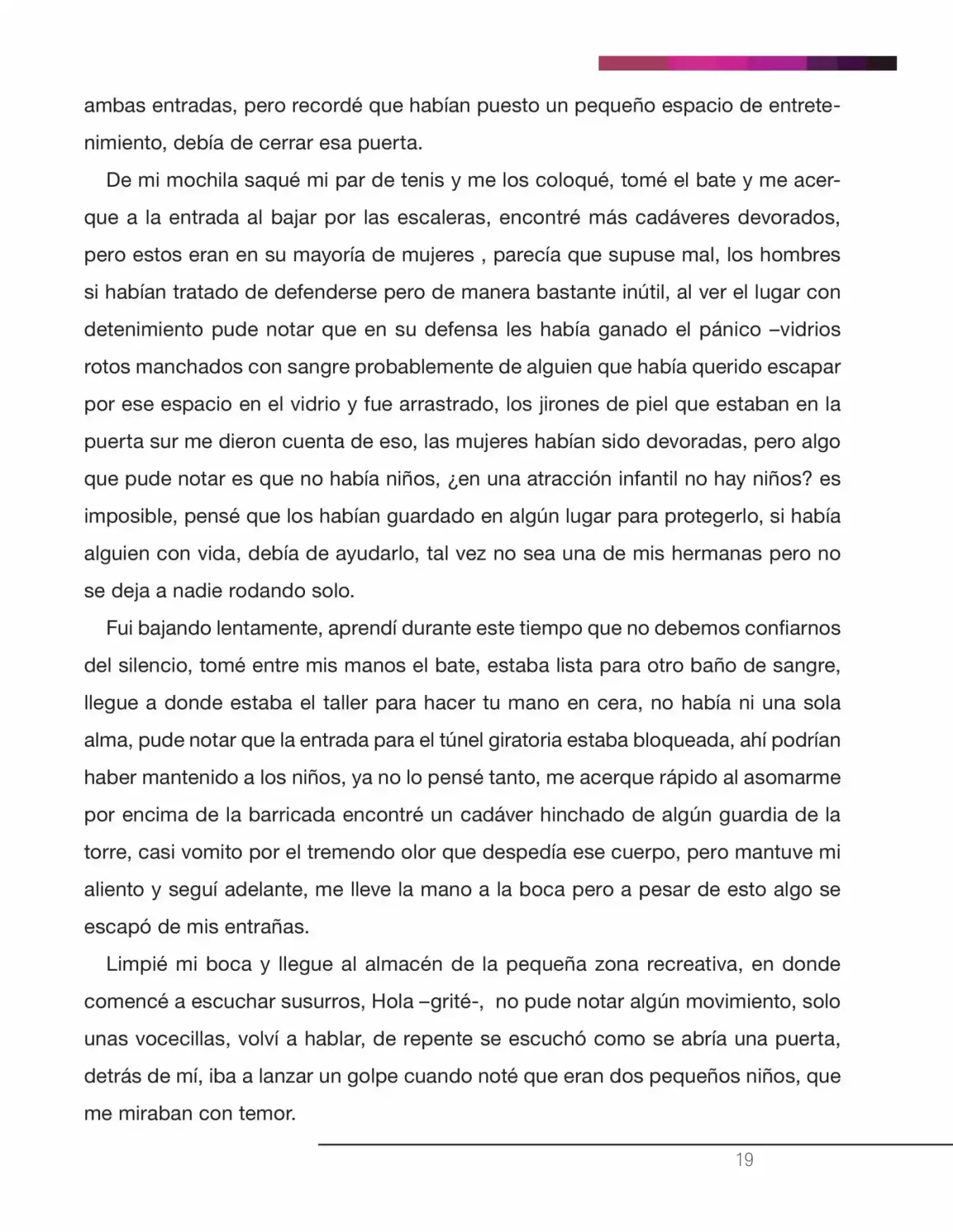 La Nostalgia De Los Muertos (Novela) - Capítulo 6.10 - Página 17 - LectorTMOo