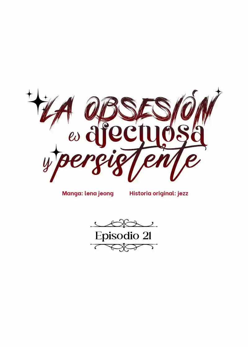 La Obsesión Es Afectuosa Y Persistente - Capítulo 21 - Página 28 - LectorTMOo