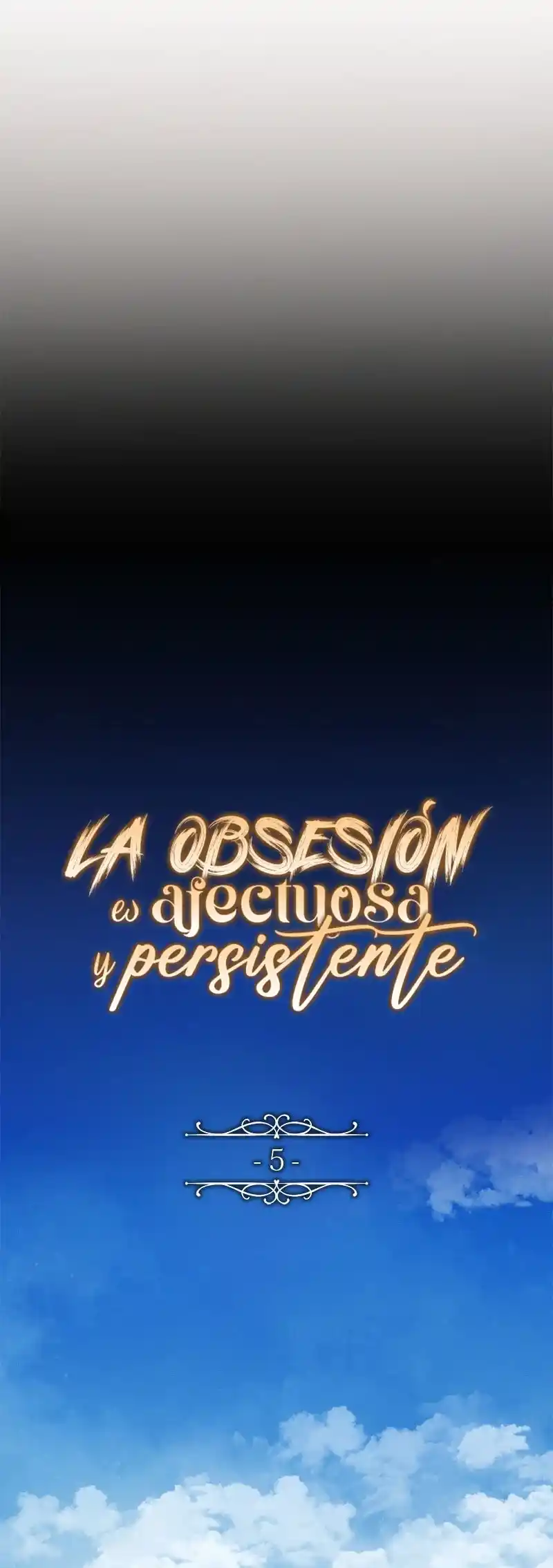 La Obsesión Es Afectuosa Y Persistente - Capítulo 5 - Página 9 - LectorTMOo