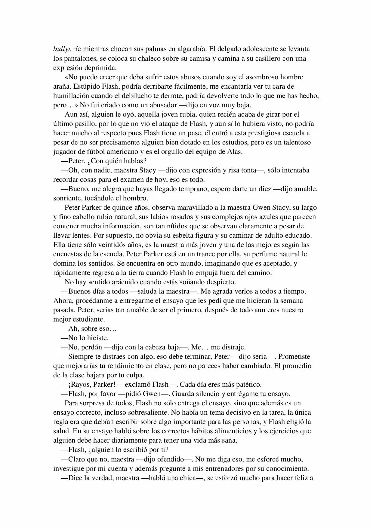 La Octava Maravilla: Spider-Man. (Novela) - Capítulo 1 - Página 2 - LectorTMOo