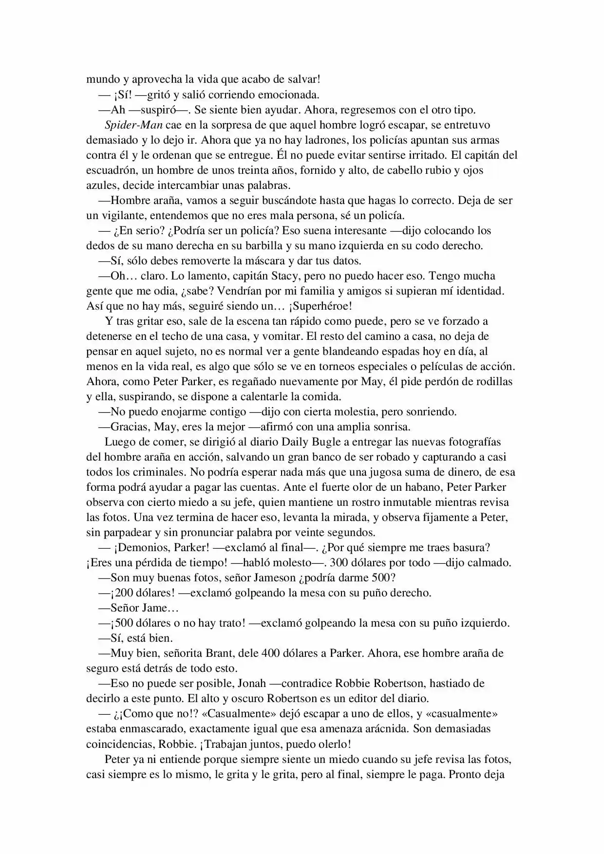 La Octava Maravilla: Spider-Man. (Novela) - Capítulo 1 - Página 6 - LectorTMOo