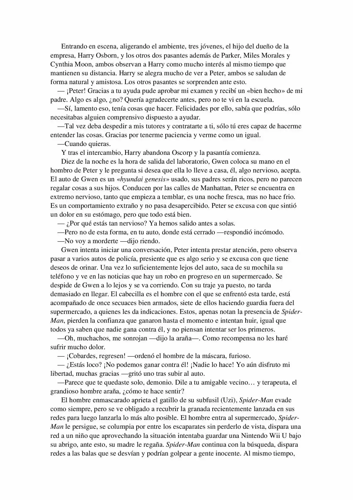La Octava Maravilla: Spider-Man. (Novela) - Capítulo 1 - Página 8 - LectorTMOo