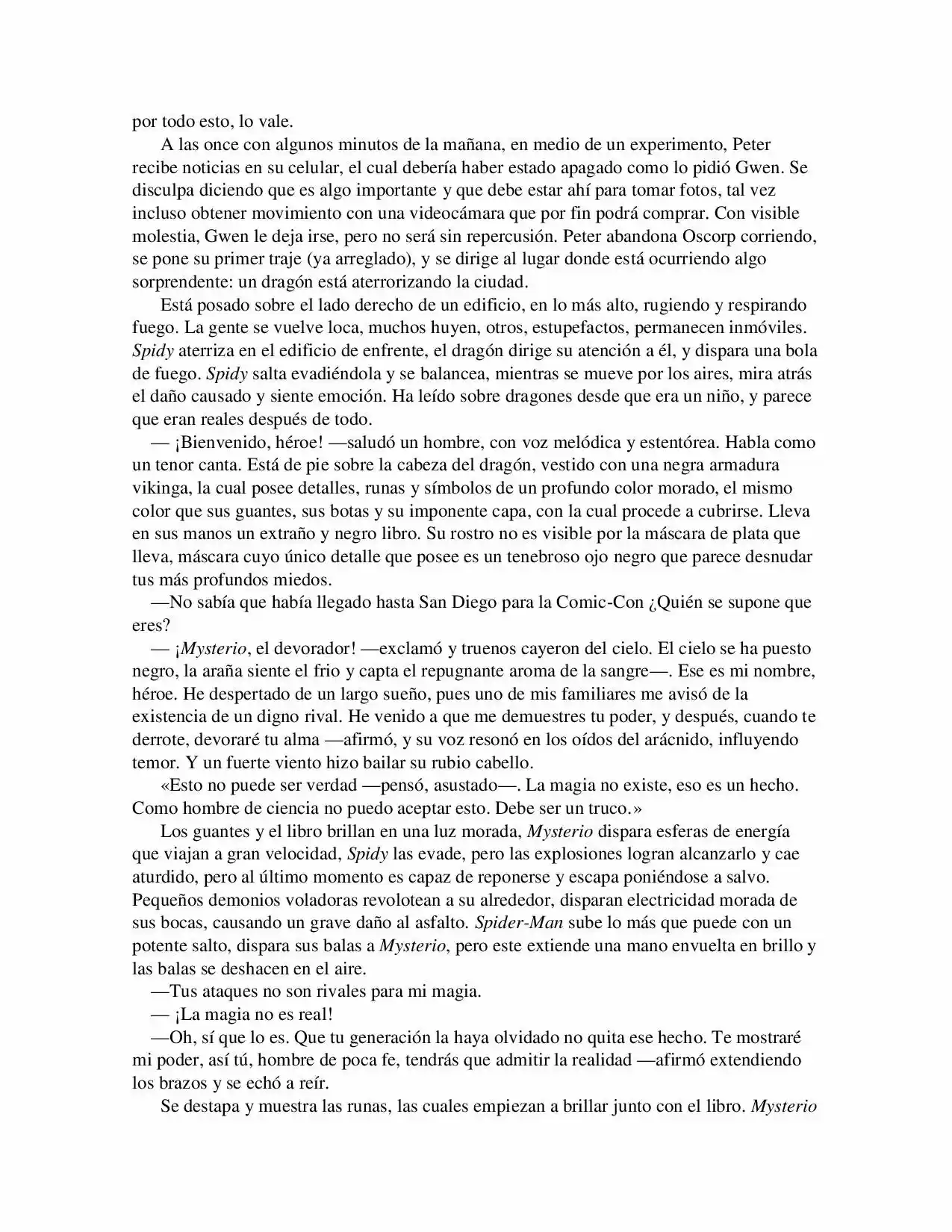 La Octava Maravilla: Spider-Man. (Novela) - Capítulo 10 - Página 4 - LectorTMOo