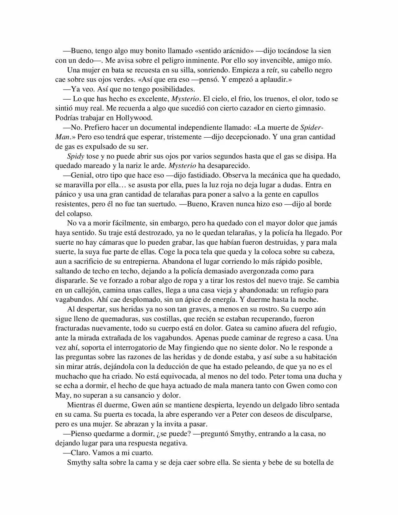 La Octava Maravilla: Spider-Man. (Novela) - Capítulo 10 - Página 6 - LectorTMOo