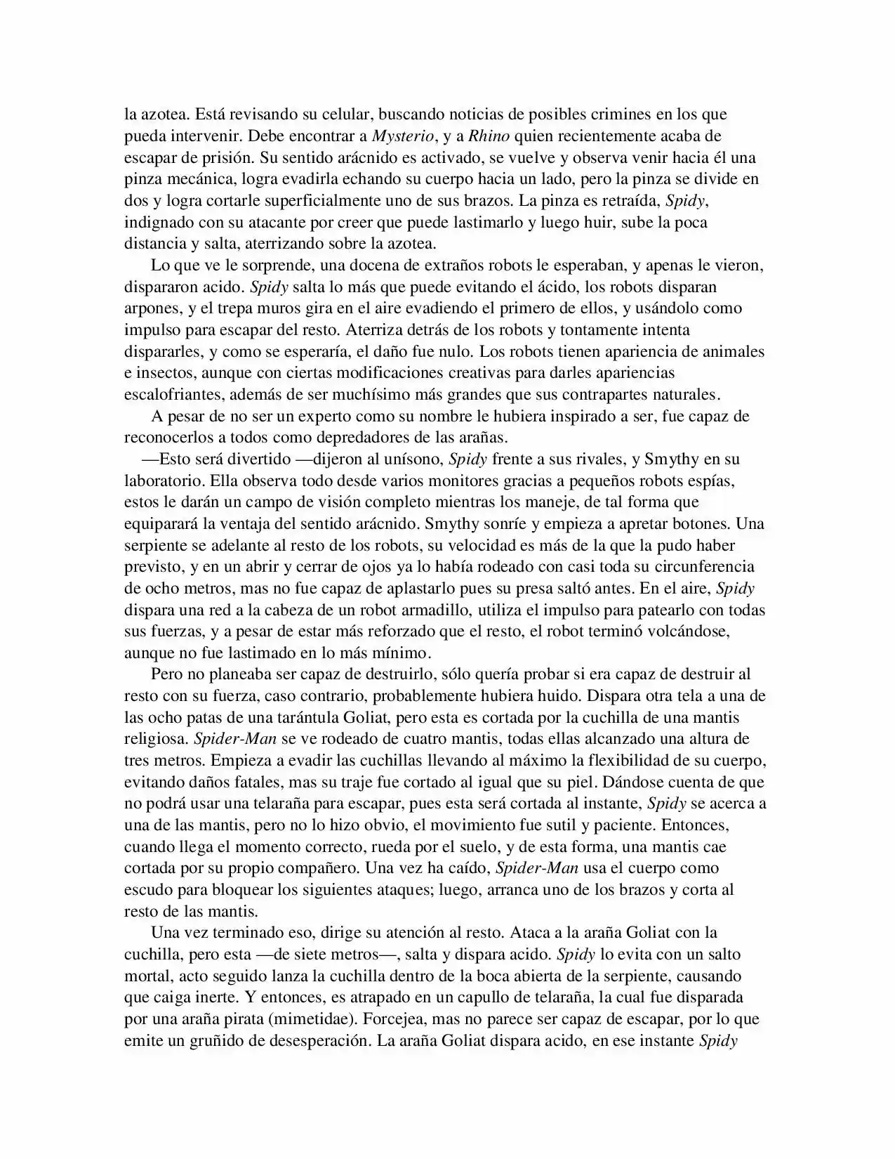 La Octava Maravilla: Spider-Man. (Novela) - Capítulo 11 - Página 4 - LectorTMOo