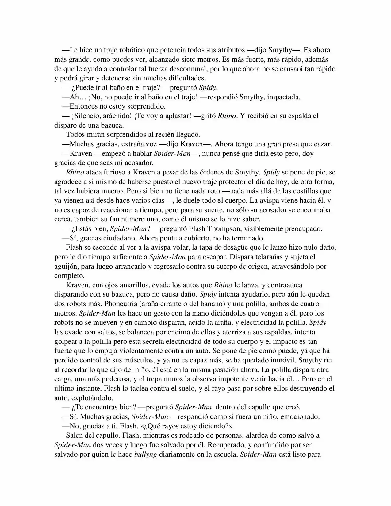 La Octava Maravilla: Spider-Man. (Novela) - Capítulo 11 - Página 6 - LectorTMOo