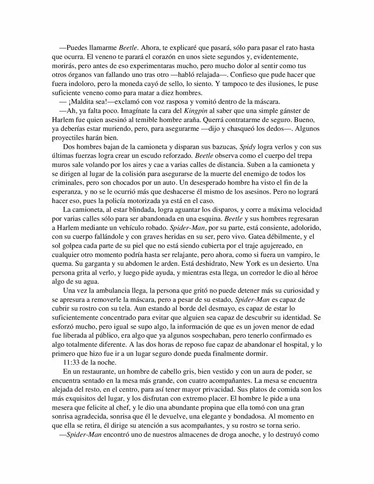 La Octava Maravilla: Spider-Man. (Novela) - Capítulo 12 - Página 2 - LectorTMOo